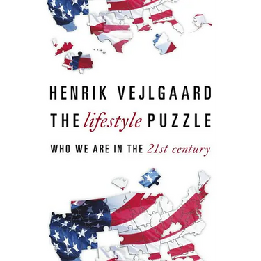 The Lifestyle Puzzle: Who We Are in the 21st Century