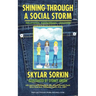Shining Through a Social Storm: Navigating Through Relational Aggression, Bullying, and Popularity