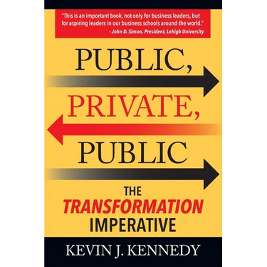 Public - Private - Public: The Transformation Imperative