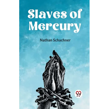 Slaves Of Mercury