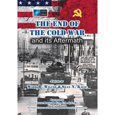 The End of the Cold War and its Aftermath