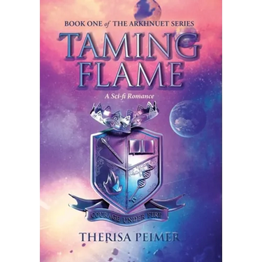 Taming Flame: A Sci-fi Romance