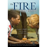 The Fire Didn't Burn Us