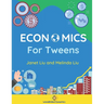 Economics for Tweens