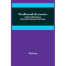Needlework Economies: A Book of Mending and Making with Oddments and Scraps