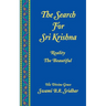 Search For Sri Krishna: Reality The Beautiful