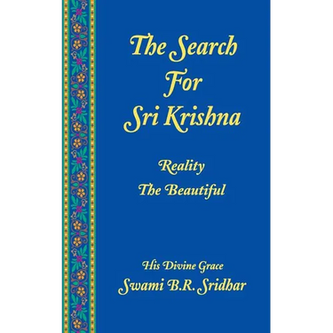 Search For Sri Krishna: Reality The Beautiful