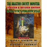 The Braxton County Monster Updated & Revised Edition The Cover-up of the "Flatwoods Monster" Revealed Expanded