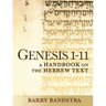 Genesis 1-11: A Handbook on the Hebrew Text