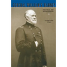 General William S. Harney: Prince of Dragoons