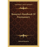 Ronayne's Handbook Of Freemasonry