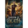 Shadow of Death: A Lana Harvey, Reapers Inc. Spin-Off