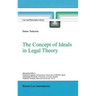 The Concept of Ideals in Legal Theory