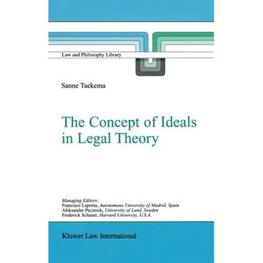 The Concept of Ideals in Legal Theory