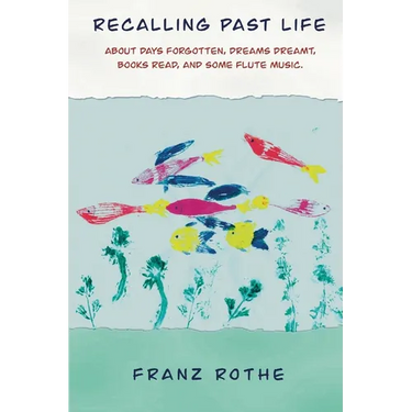 Recalling Past Life