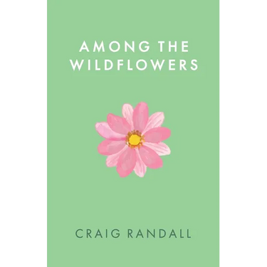 Among the Wildflowers