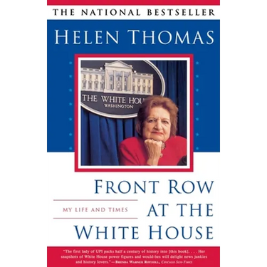 Front Row at the White House: My Life and Times