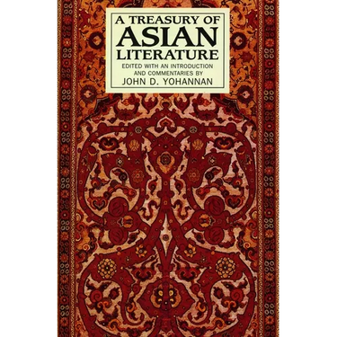 A Treasury of Asian Literature: Arabia, India, China, and Japan