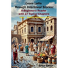 Learn Latin Through Interlinear Stories: A Beginner's Reader with 27 Topical Chapters