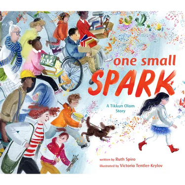 One Small Spark: A Tikkun Olam Story