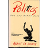 Politics and the Human Body: Assault on Dignity