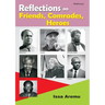 Reflections on Friends, Comrades and Heroes