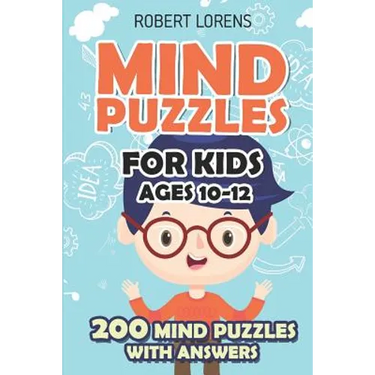 Mind Puzzles for Kids Ages 10-12: Star Battle Puzzles - 200 Brain Puzzles with Answers