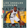 The Story of the Los Angeles Clippers