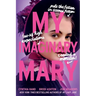 My Imaginary Mary