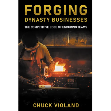 Forging Dynasty Businesses: The Competitive Edge of Enduring Teams