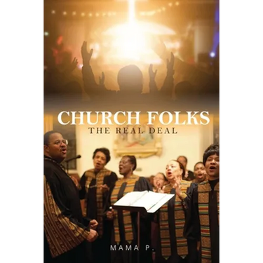 Church Folks: The Real Deal