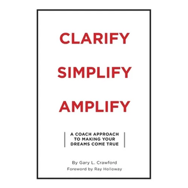 Clarify Simplify Amplify