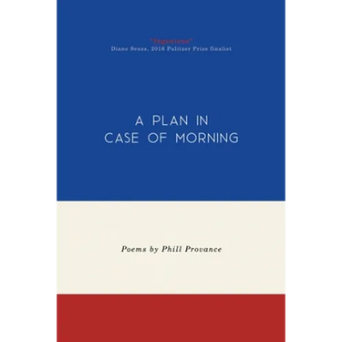 A Plan in Case of Morning