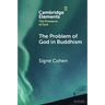 The Problem of God in Buddhism