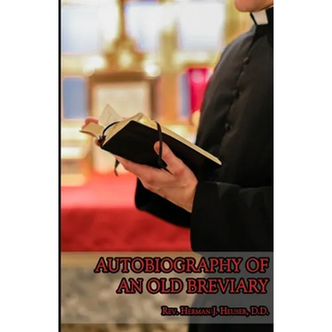 Autobiography of an Old Breviary