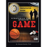 Fundamentals of Fatherhood Playbook: Strategies for Getting in the Game