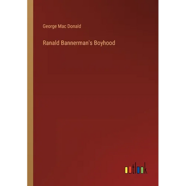 Ranald Bannerman's Boyhood