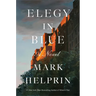 Elegy in Blue