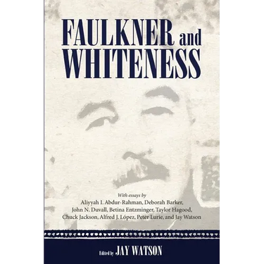 Faulkner and Whiteness