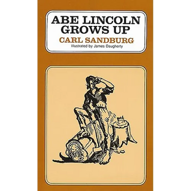 Abe Lincoln Grows Up