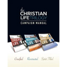 The Christian Life Trilogy: Campaign Manual