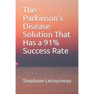 The Parkinson's Disease Solution That Has a 91% Success Rate