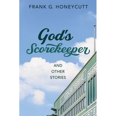 God's Scorekeeper and Other Stories