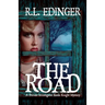The Road: A Private Investigator Keela Knight Mystery