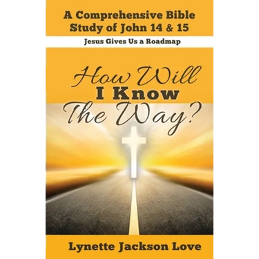 How Will I Know the Way