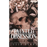 Tainted Obsession