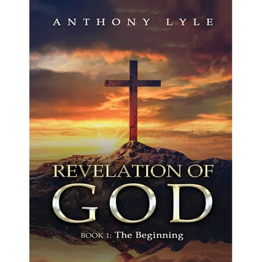 Revelation of God: Book 1: The Beginning