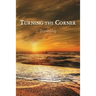 Turning the Corner: Dawning