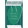Medical Residency Guide For The International Graduate: Writing A Personal Statement