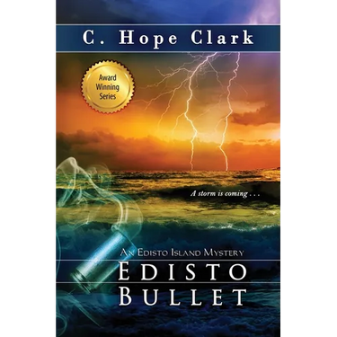 Edisto Bullet: Book 10 in the Edisto Island Mysteries